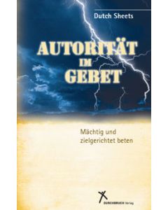 Autorität im Gebet