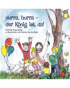 Hurra, hurra - der König ist da!