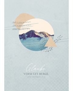 Poster A3 'Glaube versetzt Berge'