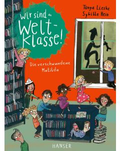 Wir sind die Weltklasse! - Die verschwundene Matilda