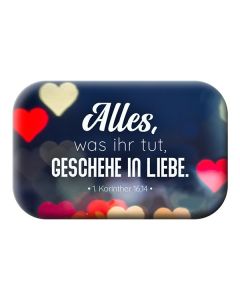 Magnet 'Alles, was ihr tut, geschehe in Liebe'(1.Korinther 16,14)