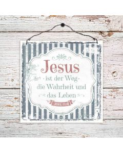 Holzschild klein 'Jesus ist der Weg ...'