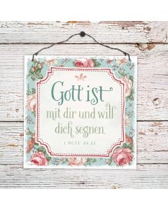 Holzschild klein 'Gott ist mit dir ...'