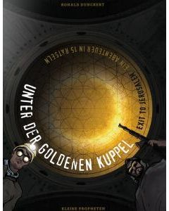 Unter der goldenen Kuppel