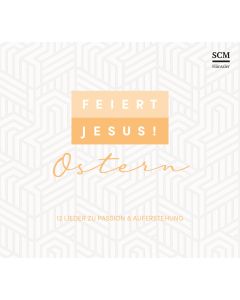 Feiert Jesus! Ostern (CD)