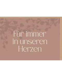 Faltkarte 'Für immer in unseren Herzen' 1 Ex.