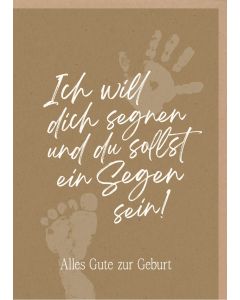 Faltkarte 'Ich will dich segnen und du sollst ein Segen sein! Alles Gute zur Geburt'