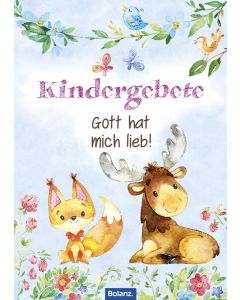 Kindergebete - Gott hat mich lieb!