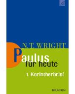 Paulus für heute - 1. Korintherbrief