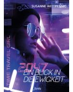 2047 - Ein Blick in die Ewigkeit